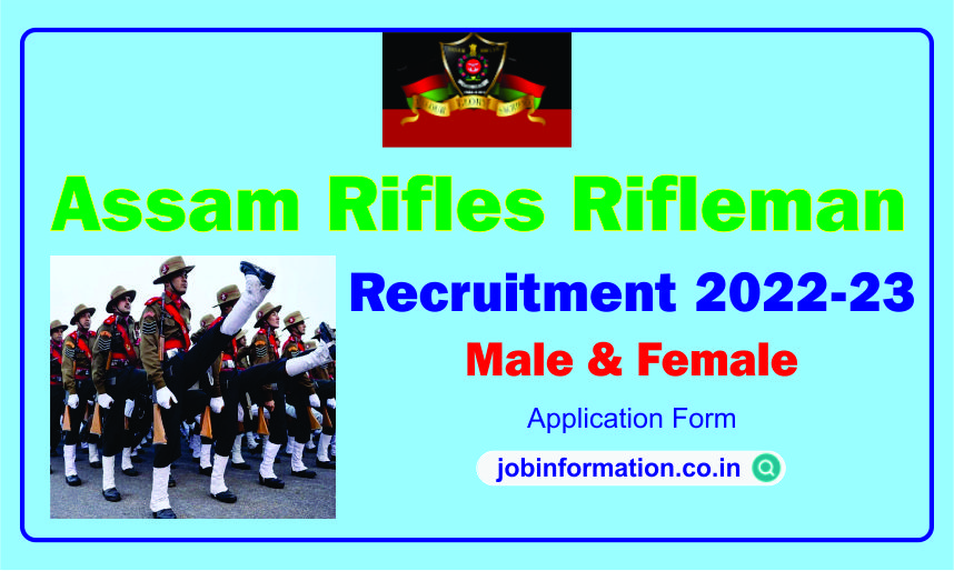 Assam Rifles Rifleman Bharti