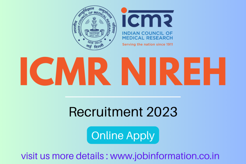 ICMR NIREH Recruitment 2023 Apply Online For Various Posts Age Salary