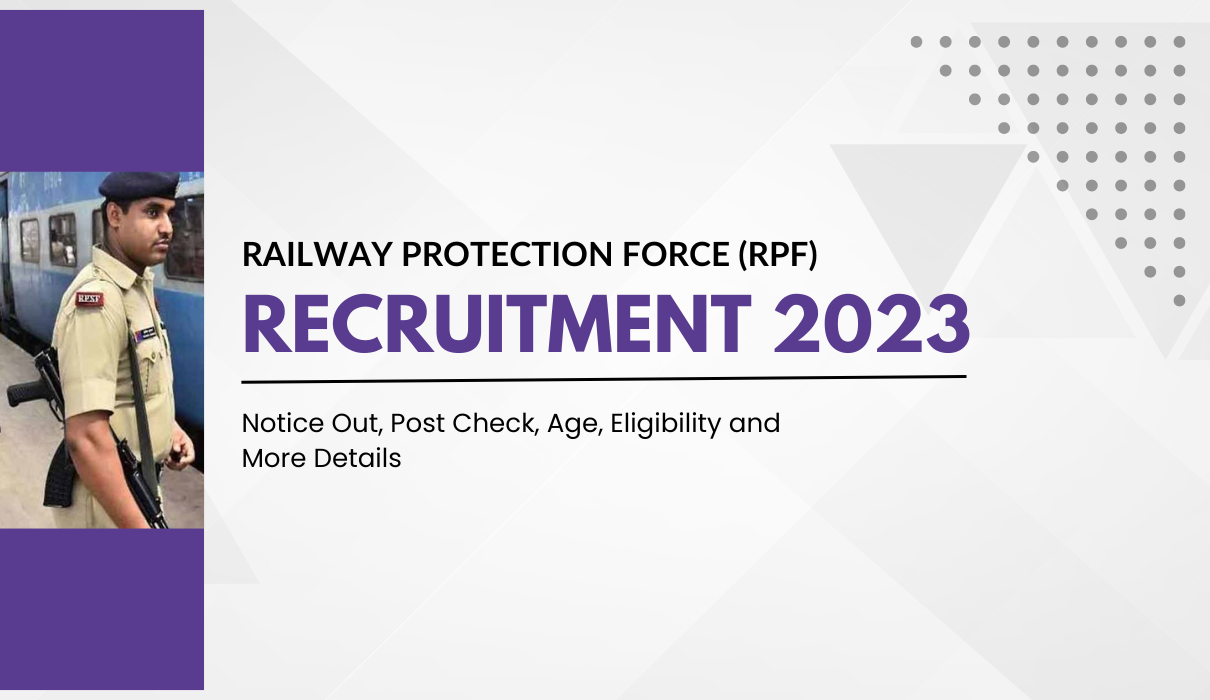 RPF Constable Recruitment 2023 Notice Out Post Check Age