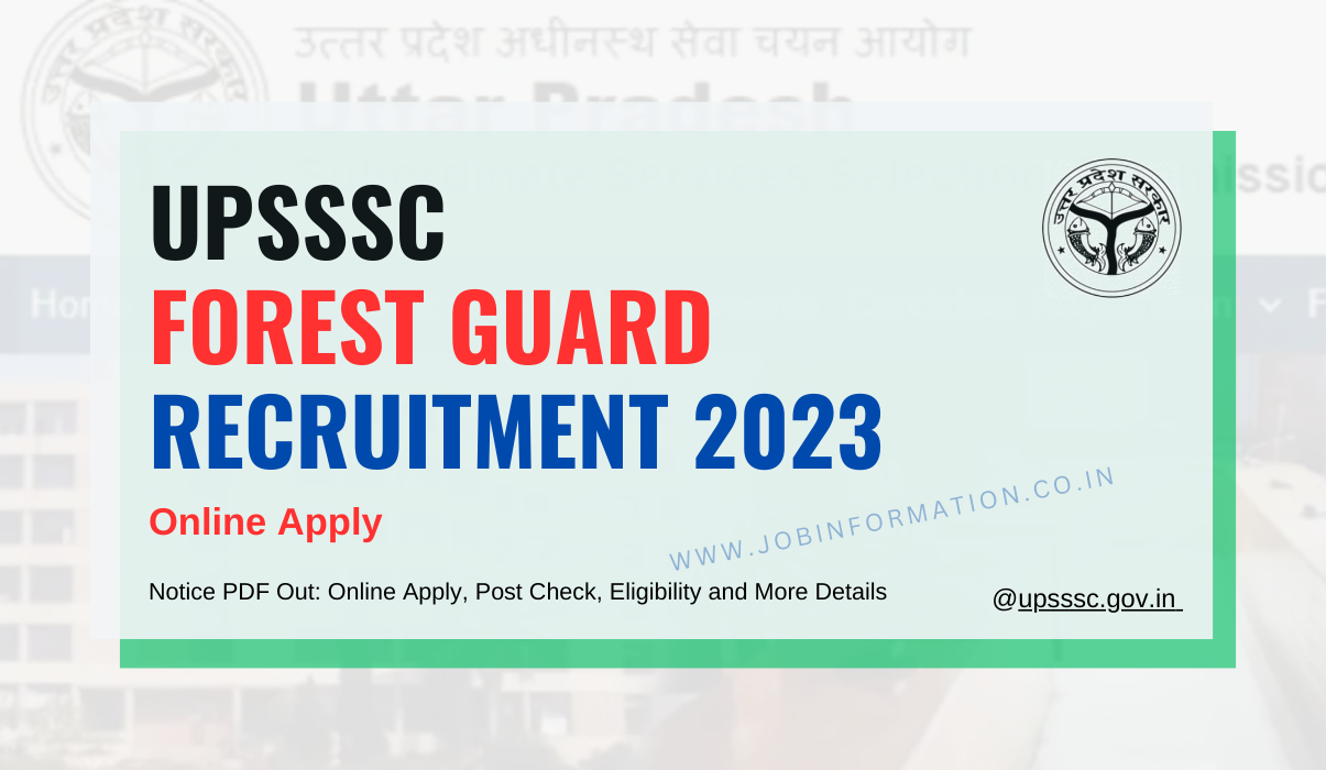 UPSSSC Forest Guard Recruitment 2023 Notice PDF Out Start Online Form