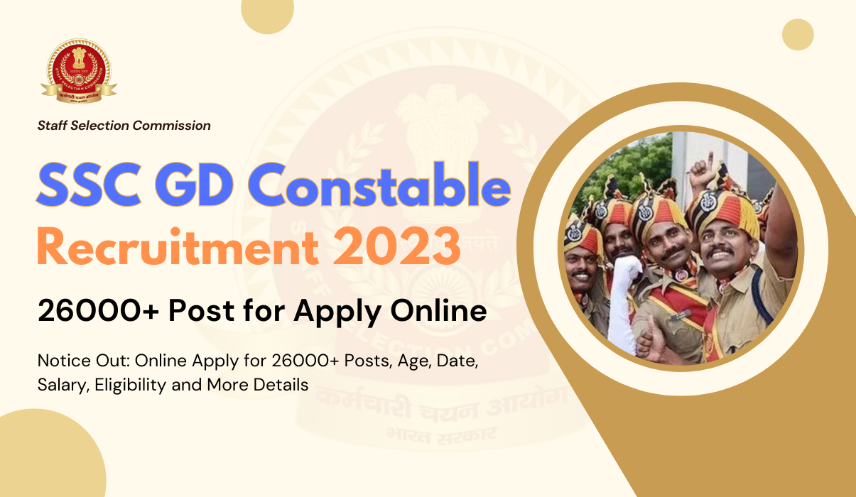 SSC GD Recruitment 2023 Notice Out Online Apply For 84000 Posts Age