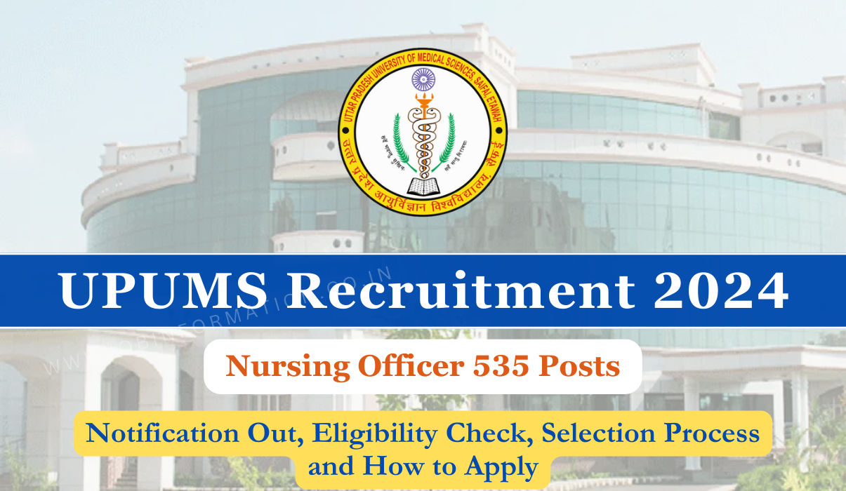 UPUMS Nursing Officer Recruitment 2024 Out Online Form For 535 Posts