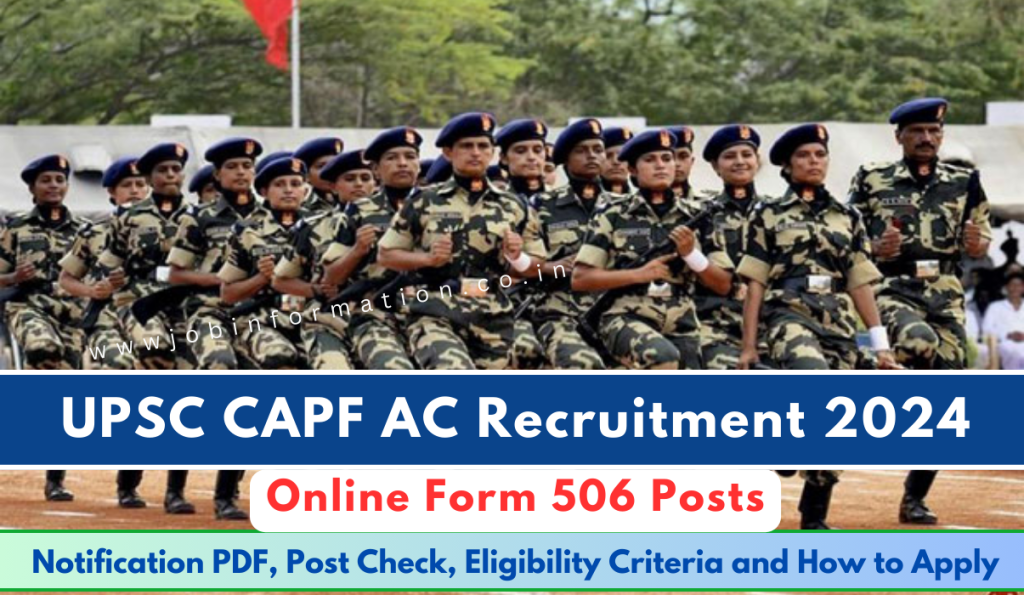 Upsc Capf Ac Recruitment Notification Out For Assistant Commandant