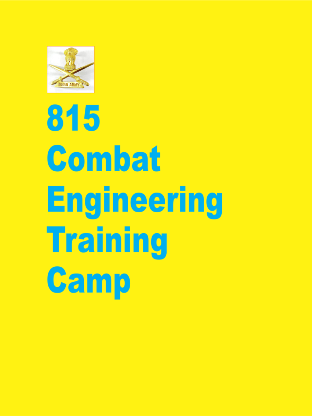 815 Combat Engineering Training Camp Bharti 2022