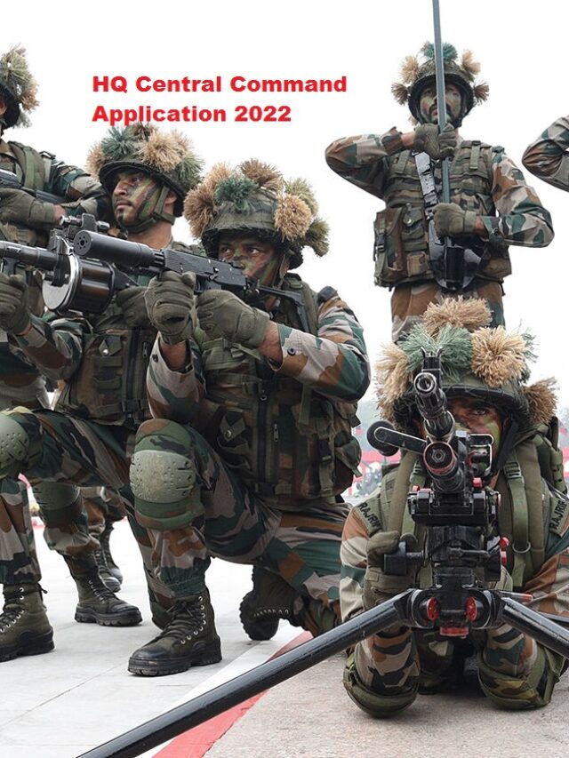 HQ Central Command Application 2022 | आर्मी मुख्यालय मध्य कमान बंपर भर्ती आवेदन 2022