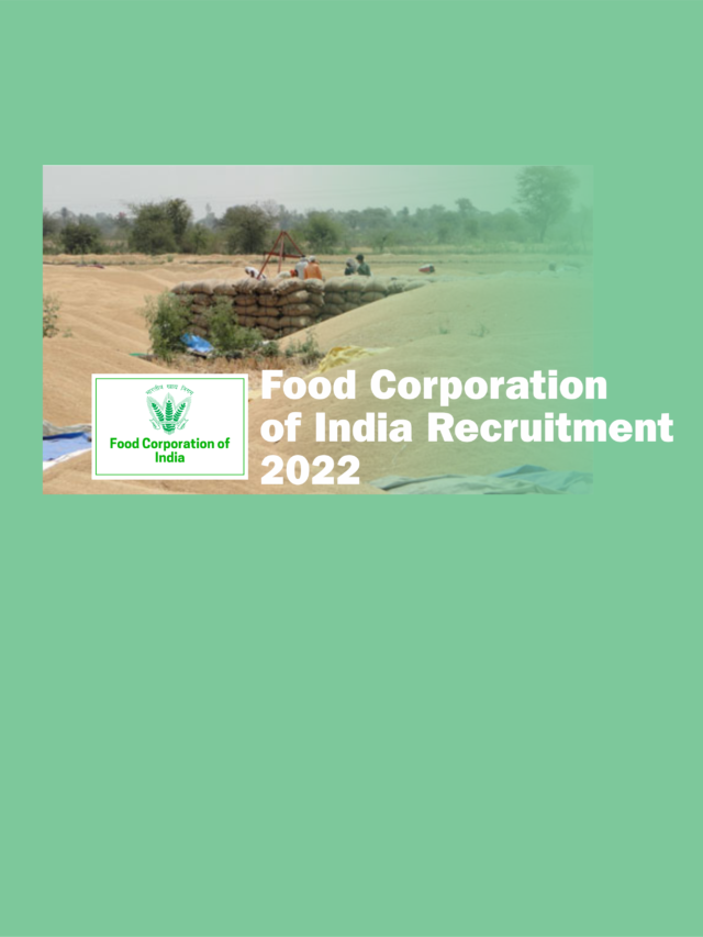 खाद्य विभाग  में फिर निकले बंपर भर्तियां | FCI Bharti 2022