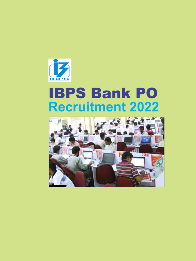आईबीपीएस बैंक पीओ ऑनलाइन फॉर्म 2022 अधिसूचना | IBPS PO Online Form 2022 Notification