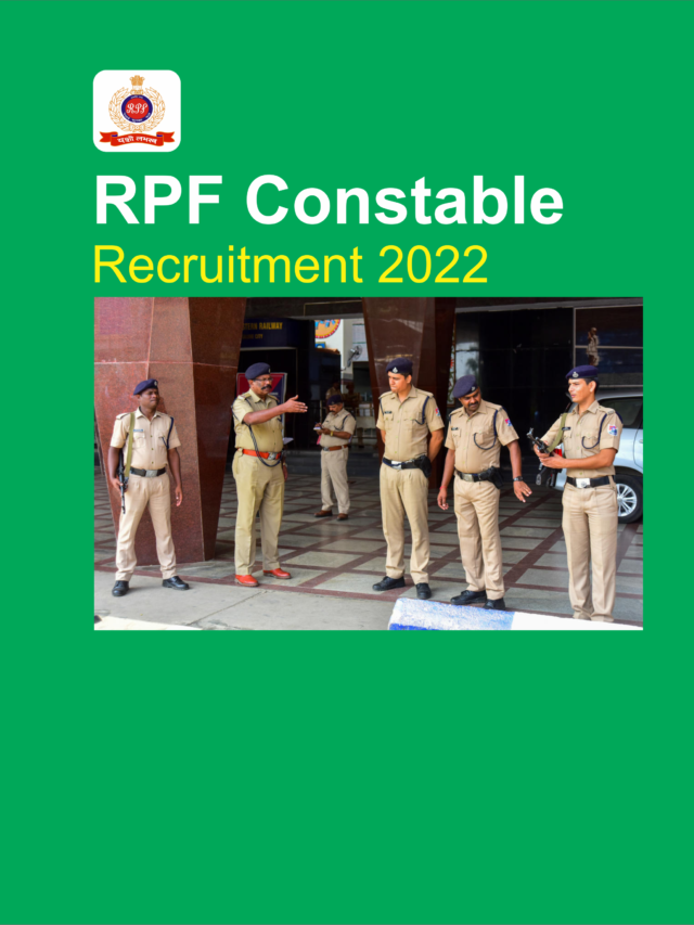रेलवे सुरक्षा बल कांस्टेबल भर्ती 2022 | Railway Protection Force Constable