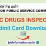 UPSC Drugs Inspector Admit Card