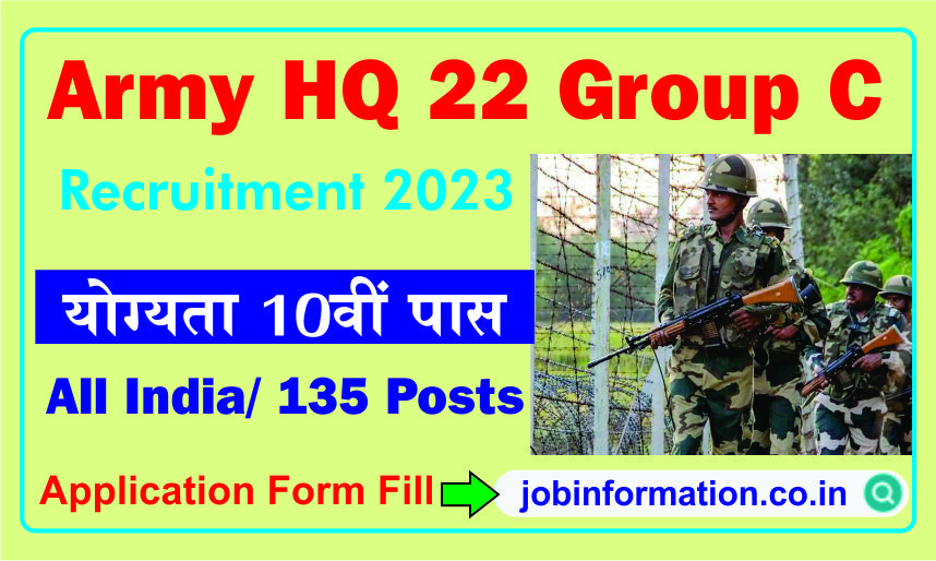 Army HQ 22 Group C Bharti