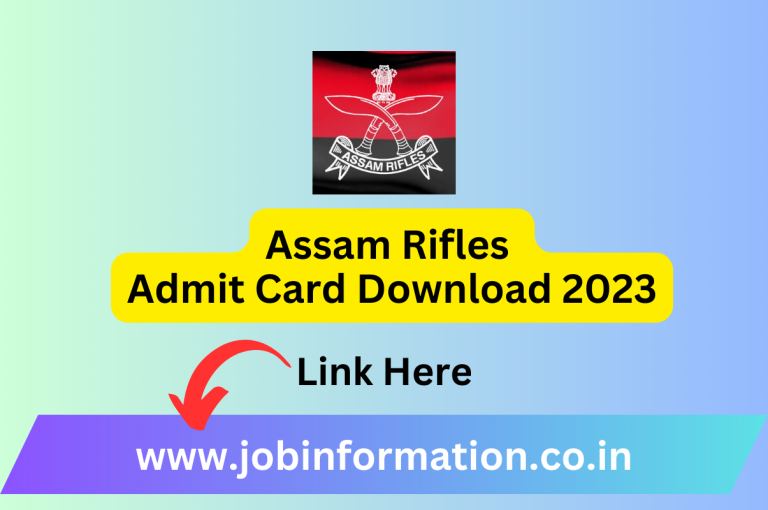 Assam Rifles Admit Card Download 2023 | Physical Test Date Release PDF Download Here