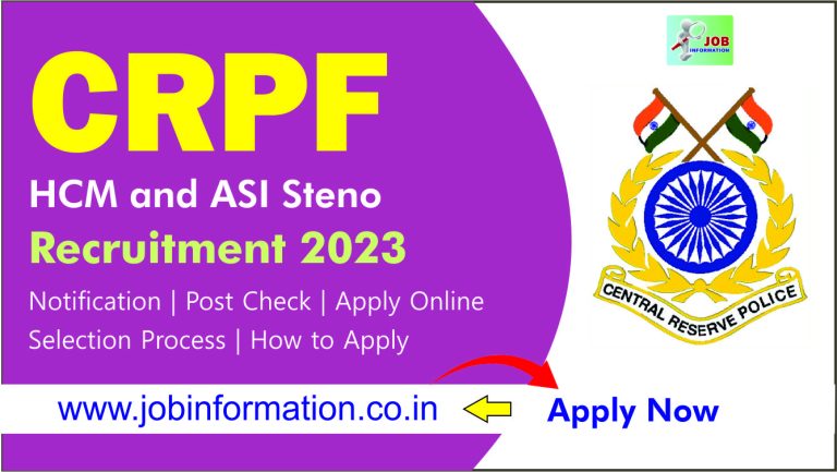 CRPF HC Min and ASI Steno Recruitment