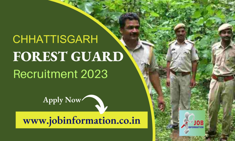 Chhattisgarh Forest Guard Recruitment 2023 Online Apply for 1484 Post, Age, Salary, Exam Date, Selection Process & How to Apply