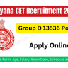 Haryana CET Recruitment 2023 Online Apply for Group D, Age, Salary, Exam Date, Schedule and etc.