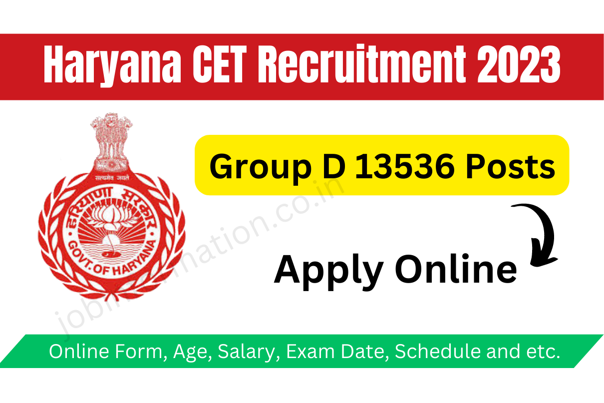 Haryana CET Recruitment 2023 Online Apply for Group D, Age, Salary, Exam Date, Schedule and etc.