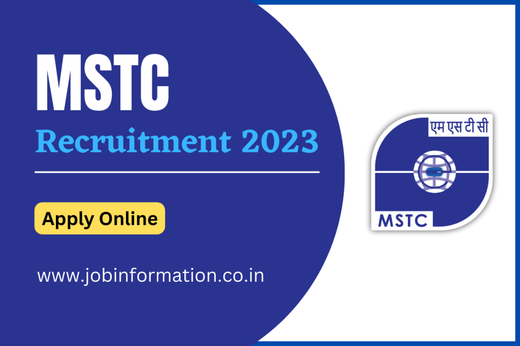 MSTC Recruitment 2023 Notification for 52 Posts, Online Form, Date, Exam, Syllabus, Eligibility and Selection Process
