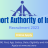 Airport Authority of India Recruitment 2023 Apply Online for 341 Post, Age, Salary, Date, Eligibility and How to Apply at www.aai.aero