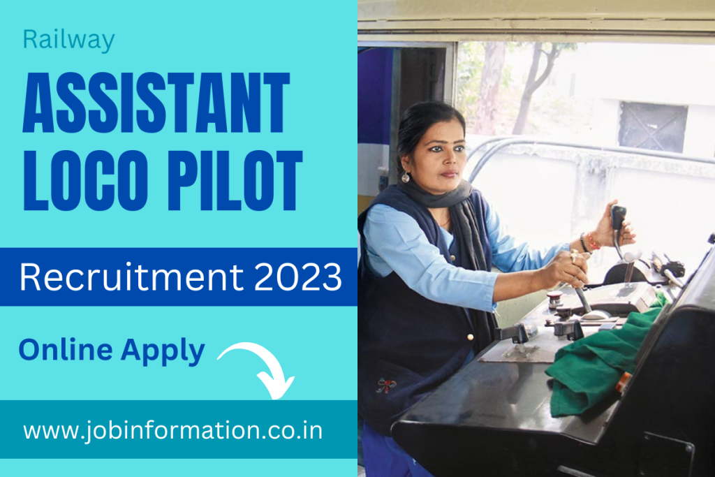 Assistant Loco Pilot Recruitment 2023 Online Apply for 279 Posts, Age, Date, Salary, Selection Process and More Details