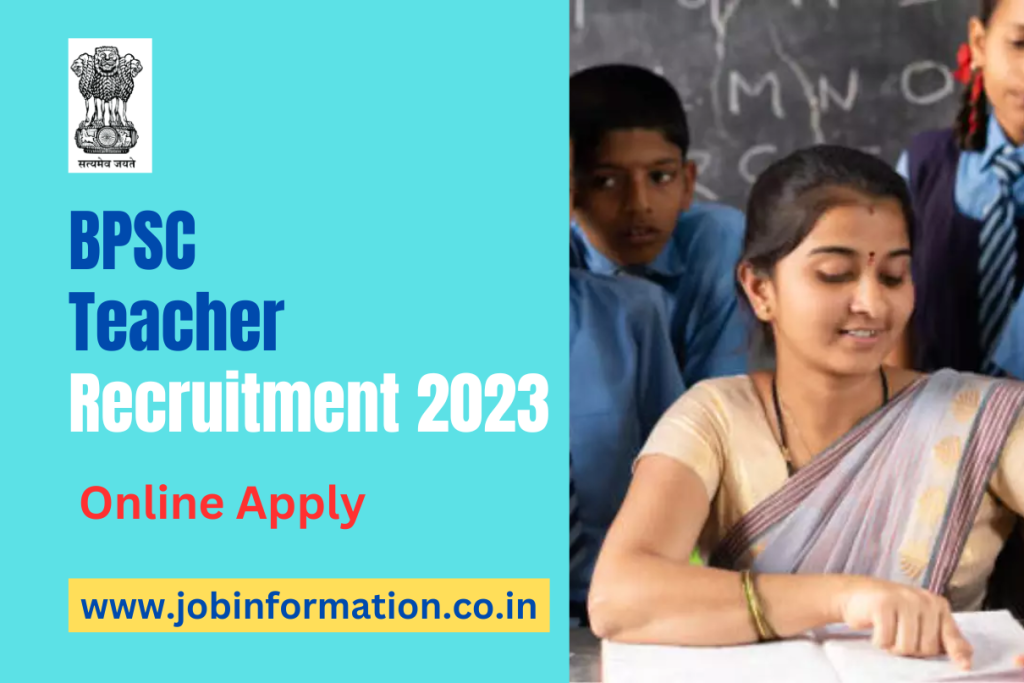 BPSC Teacher Recruitment 2023 Apply Online For 170461 Posts, Syllabus