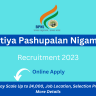 Bhartiya Pashupalan Nigam Limited Recruitment 2023 Monthly Pay Scale Up to 24,000, Job Location, Selection Process and More Details