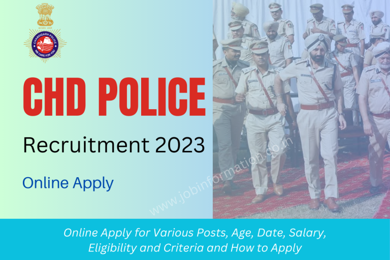 Chd Police Recruitment 2023 Online Apply for Various Posts, Age, Date, Salary, Eligibility and Criteria and How to Apply
