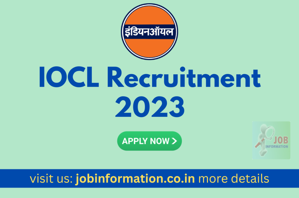 IOCL Recruitment 2023 Notification Released, Post Check, Age, Date, Salary, Eligibility and How to Apply