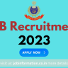 IRB Recruitment 2023 Online Form for 17000 Post, Age Limit, Salary, Date, Syllabus, Selection Process and More Details