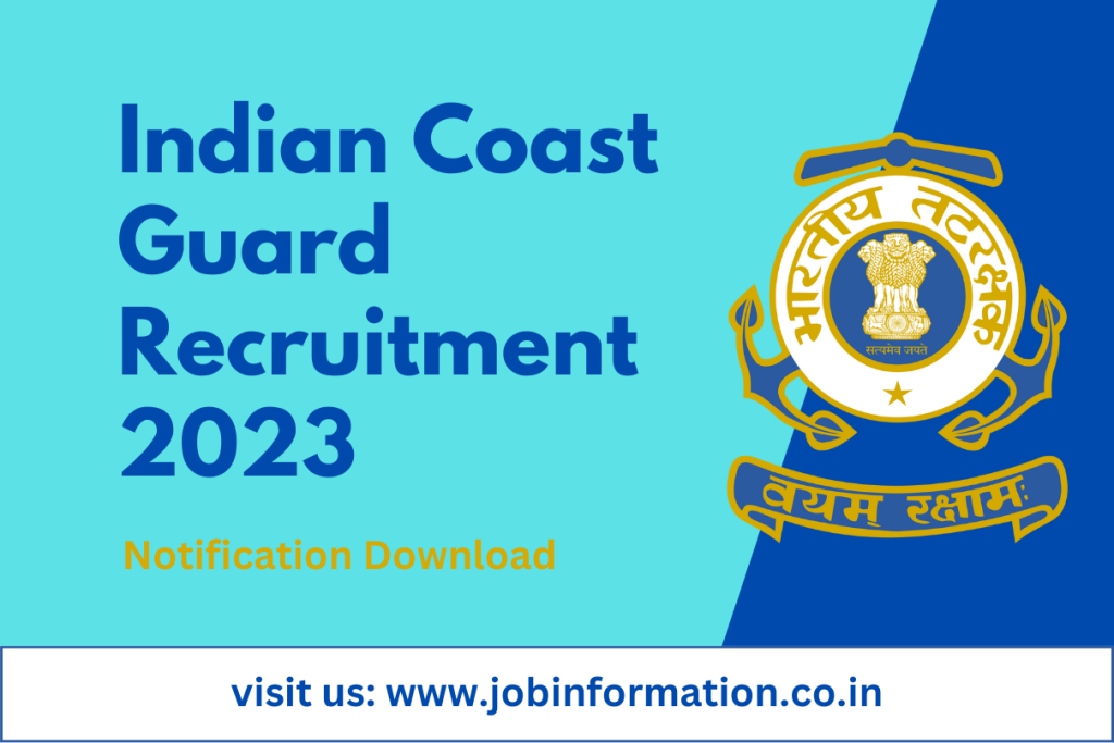 Indian Coast Guard Recruitment 2023: Check Post, Salary, Date, Eligibility and How to Apply