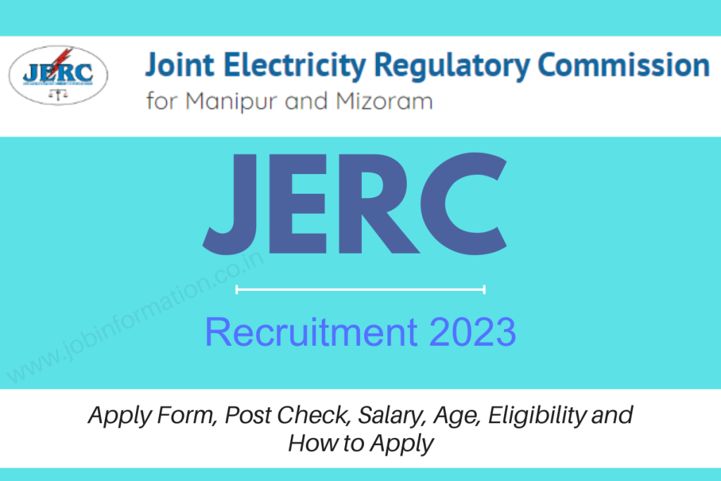 JERC Recruitment 2023 Apply Form, Post Check, Salary, Age, Eligibility and How to Apply