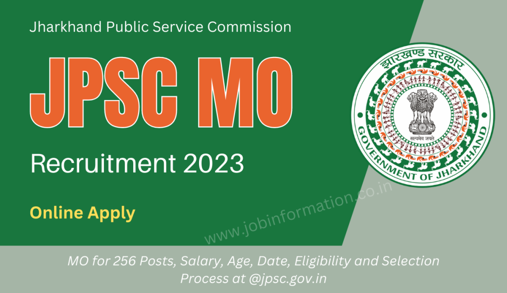 JPSC MO Recruitment 2023 Apply Online Link for 230 Posts, Salary, Age, Date, Eligibility and Selection Process at @jpsc.gov.in