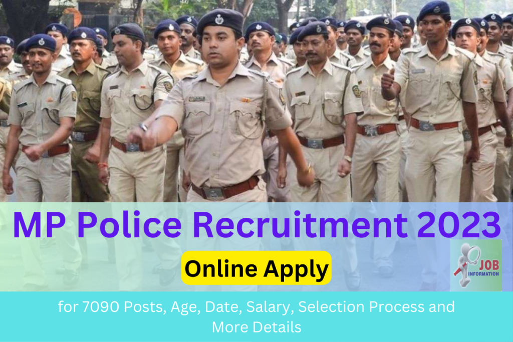 MP Police Constable Recruitment 2023 Online Apply for 7090 Posts, Age, Date, Salary, Selection Process and More Details