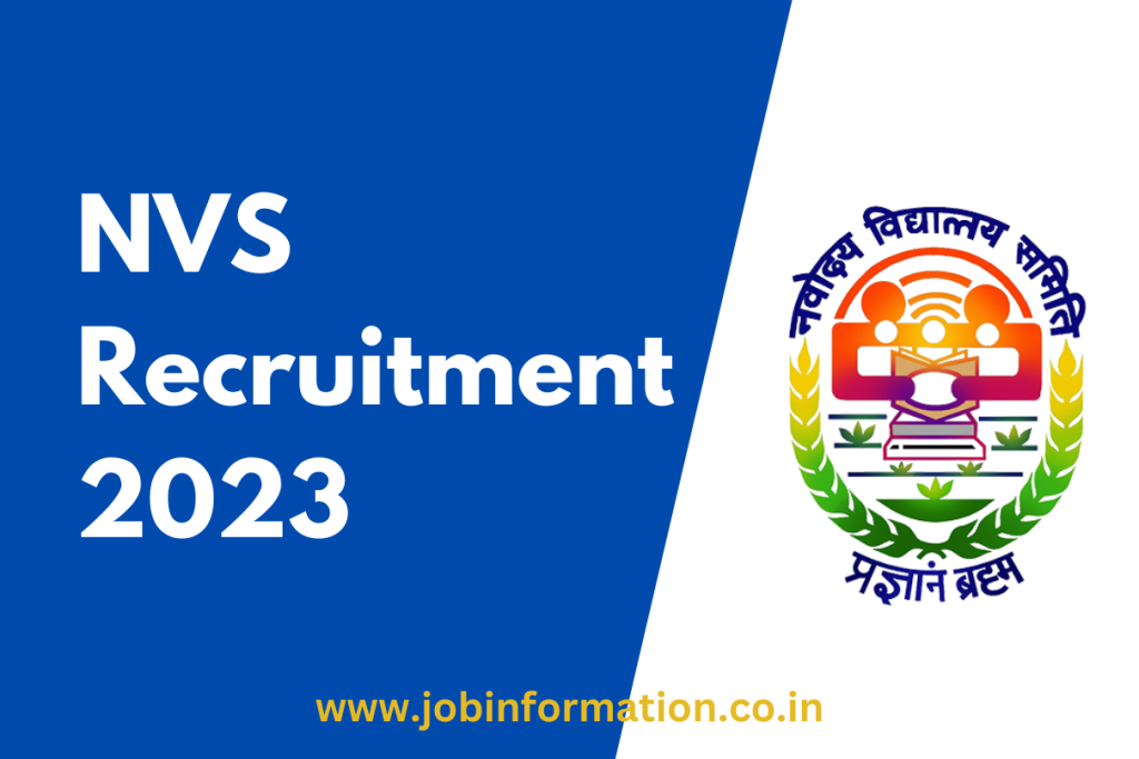 NVS Recruitment 2023 Latest Notification, Post Check, Age, Salary, Date, Eligibility and Selection Process