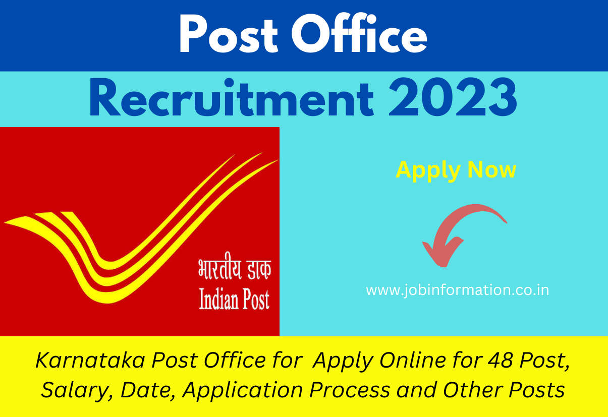 Karnataka Post Office Recruitment 2023 Apply Online For 48 Post, Salary ...