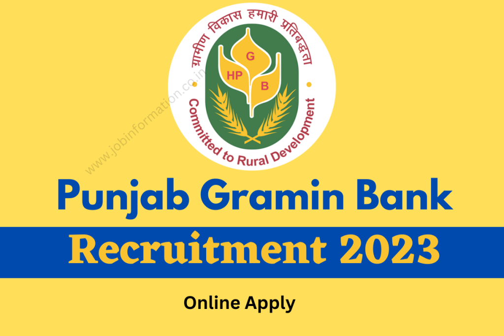 Punjab Gramin Bank Recruitment 2023 Online Apply For 255 Post, Salary ...