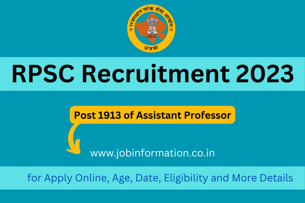 RPSC Recruitment 2023 Post 1913 Assistant Professor for Apply Online, Age, Date, Eligibility and More Details