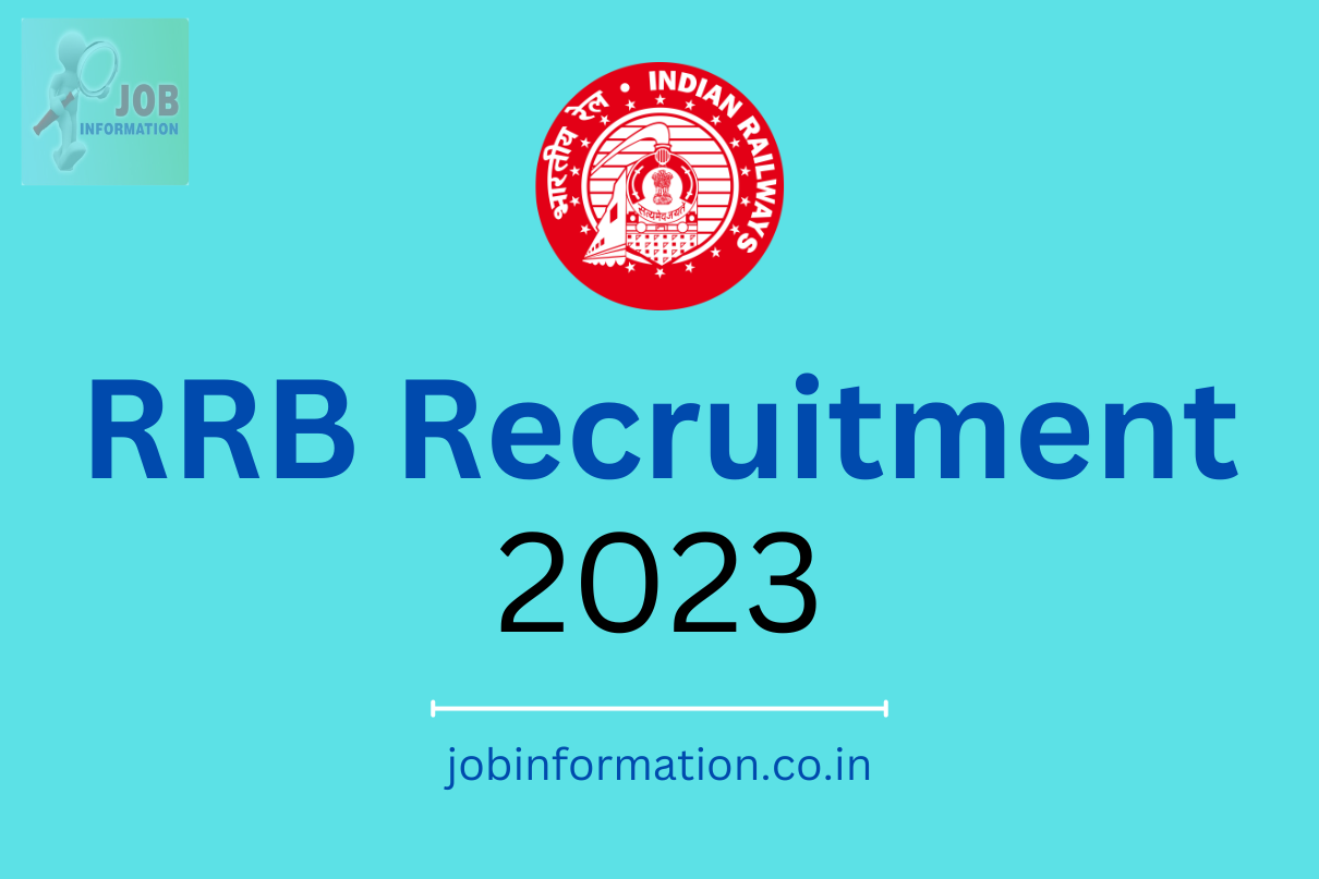 RRB Recruitment 2023 Various Posts 43500+, Notification, Salary Detail, Age Limit, Eligibility and How to Apply