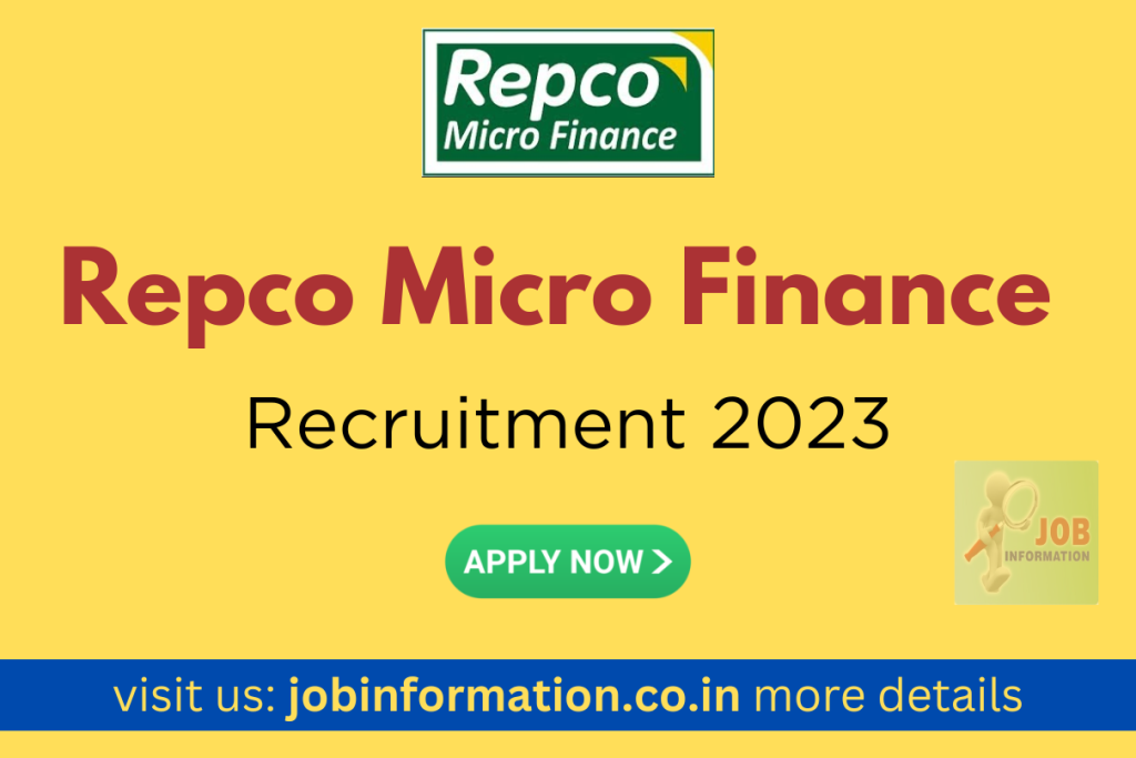 Repco Micro Finance Recruitment 2023, Various 140 Vacancies, Salary Detail, Age Limit, Eligibility and How to Apply
