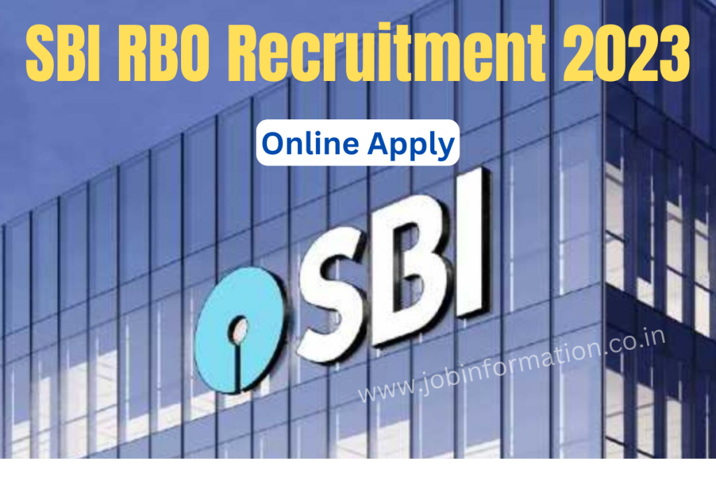 SBI RBO Recruitment 2023 Online Apply for Various 194 Posts, Salary, Age, Date, Eligibility and How to Apply at @sbi.co.in