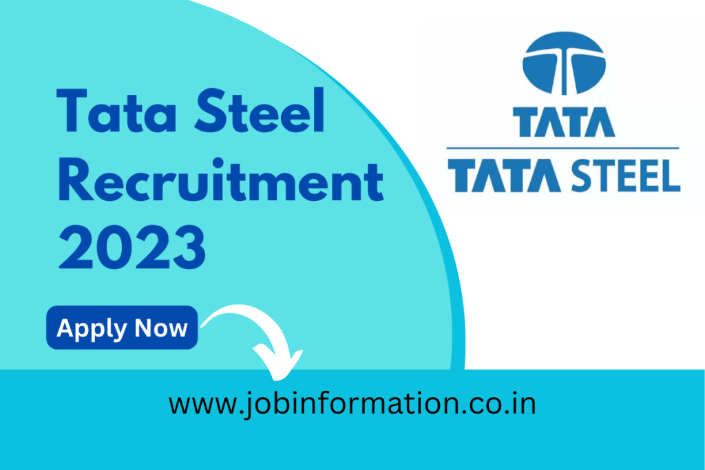 Tata Steel Recruitment 2023 Apply Online Monthly Salary Upto 30000, Post Check, Eligibility and How to apply