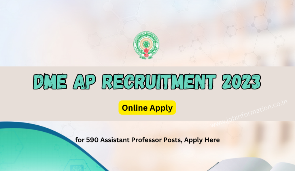 DME AP Recruitment 2023: Online Apply for 590 Assistant Professor Posts, Apply Here