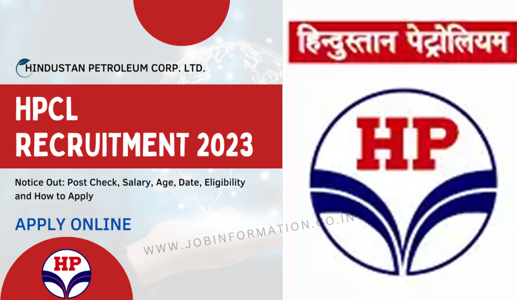 HPCL Recruitment 2023 Notice Out: Post Check, Salary, Age, Date, Eligibility and How to Apply
