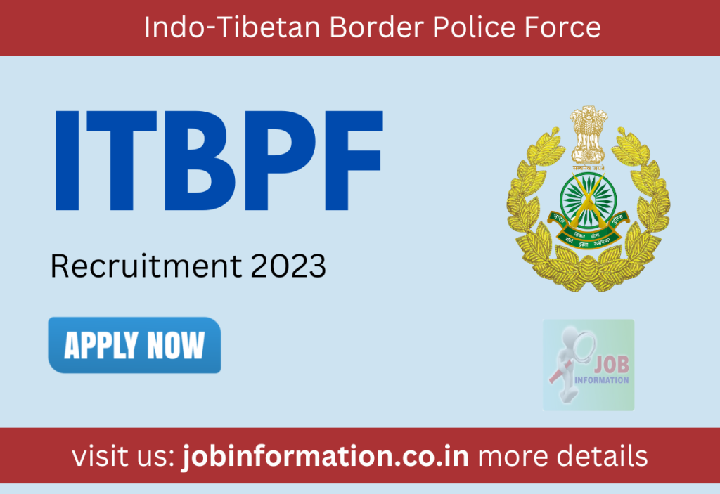 ITBPF Recruitment 2023 Various 450+ Posts, Salary, Age Details, Exam Date, Eligibility and Apply to Process
