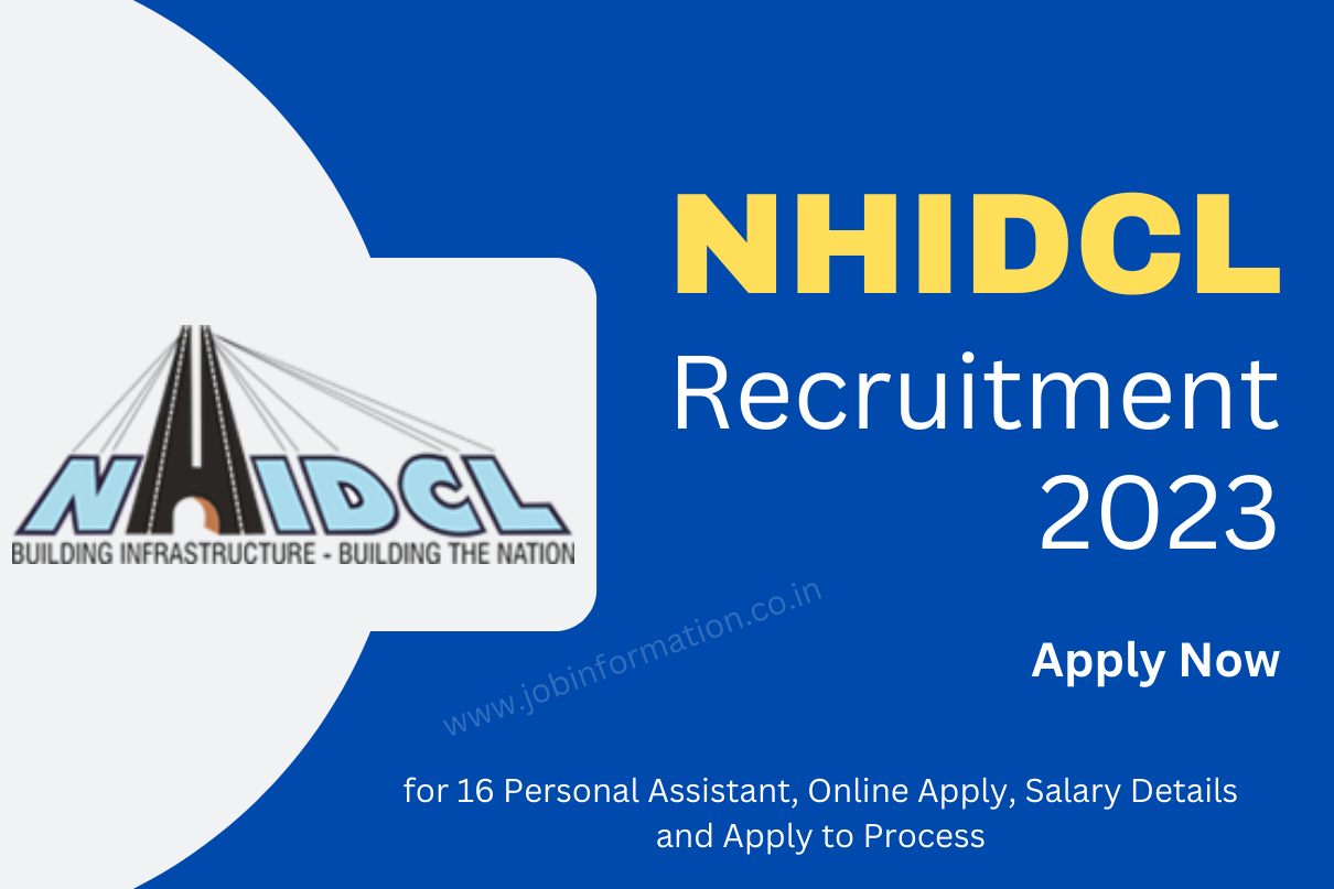 NHIDCL Recruitment 2023 for 16 Personal Assistant, Online Apply, Salary Details and Apply to Process