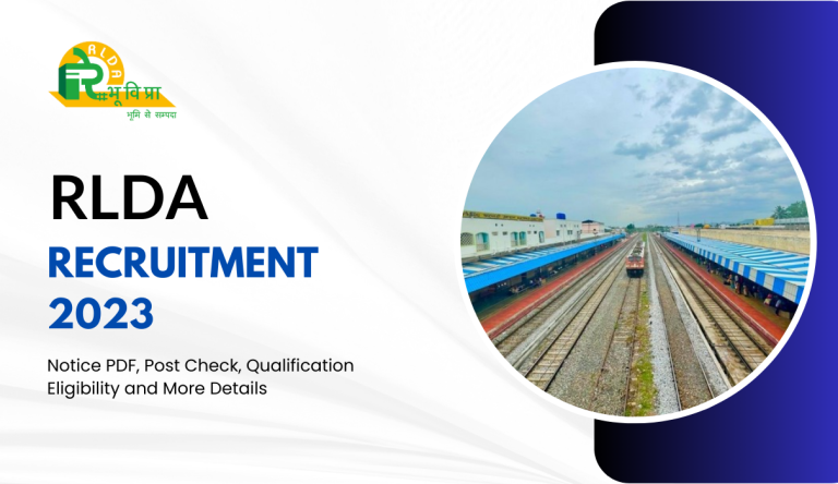 RLDA Recruitment 2023: Notice PDF, Post Check, Qualification Eligibility and More Details