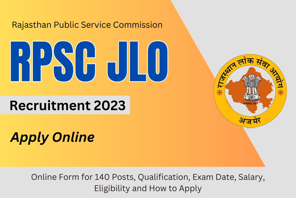 Rpsc Jlo Recruitment 2023 Online Form For 140 Posts Qualification Exam Date Salary 1772