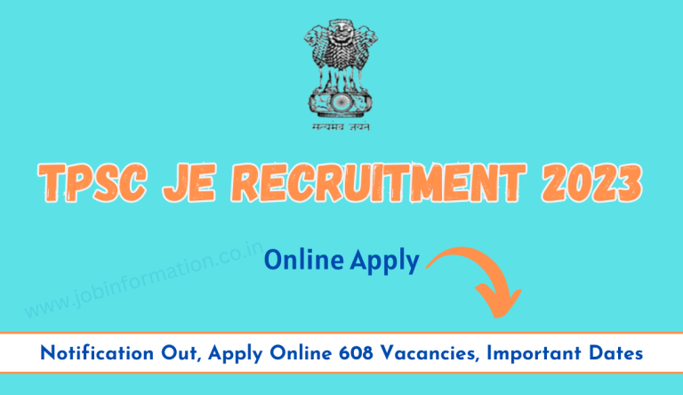 TPSC JE Recruitment 2023 Notification Out, Apply Online 608 Vacancies, Important Dates