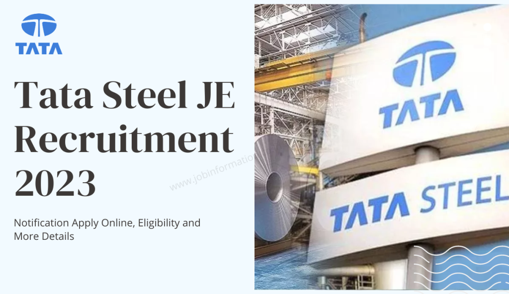 TATA STEEL Recruitment 2023, Last Date to Apply for JE Posts