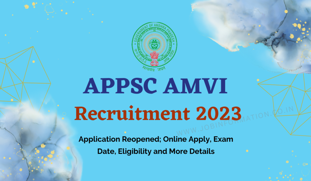 APPSC AMVI Recruitment 2023 Application Reopened; Online Apply, Exam Date, Eligibility and More Details