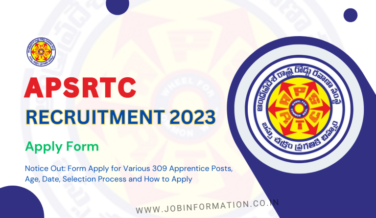 APSRTC Recruitment 2023 Notice Out: Form Apply for Various 309 Apprentice Posts, Age, Date, Selection Process and How to Apply