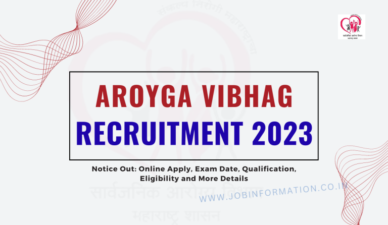 Aroyga Vibhag Recruitment 2023 Notice Out: Online Apply, Exam Date, Qualification, Eligibility and More Details